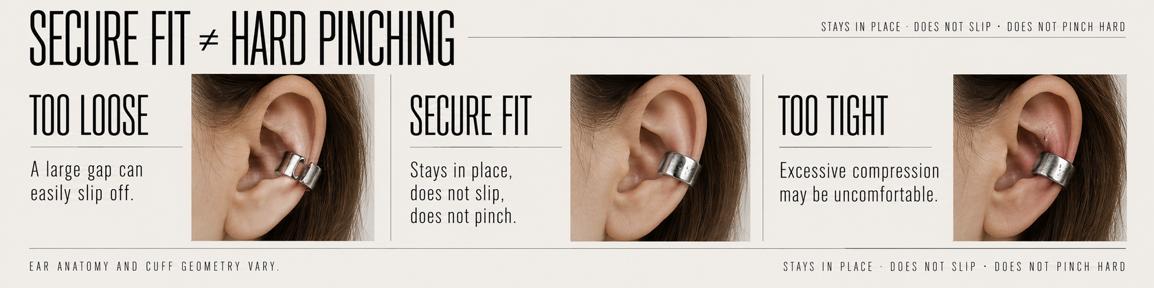 Ear cuff fit comparison: too loose, secure fit and too tight with excessive compression