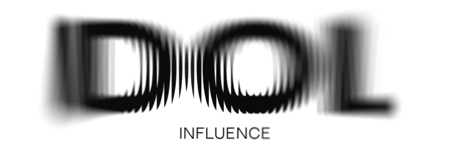 IDOL Influence