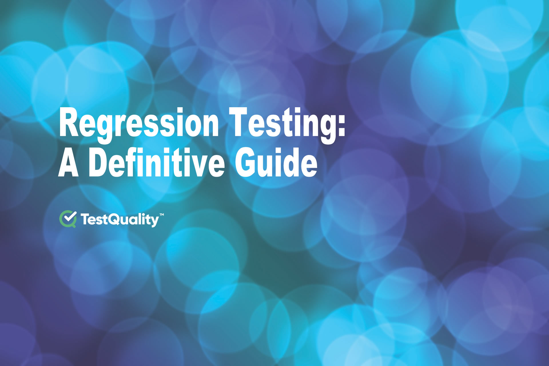 Regression Testing Complete Guide and best practices | TestQuality