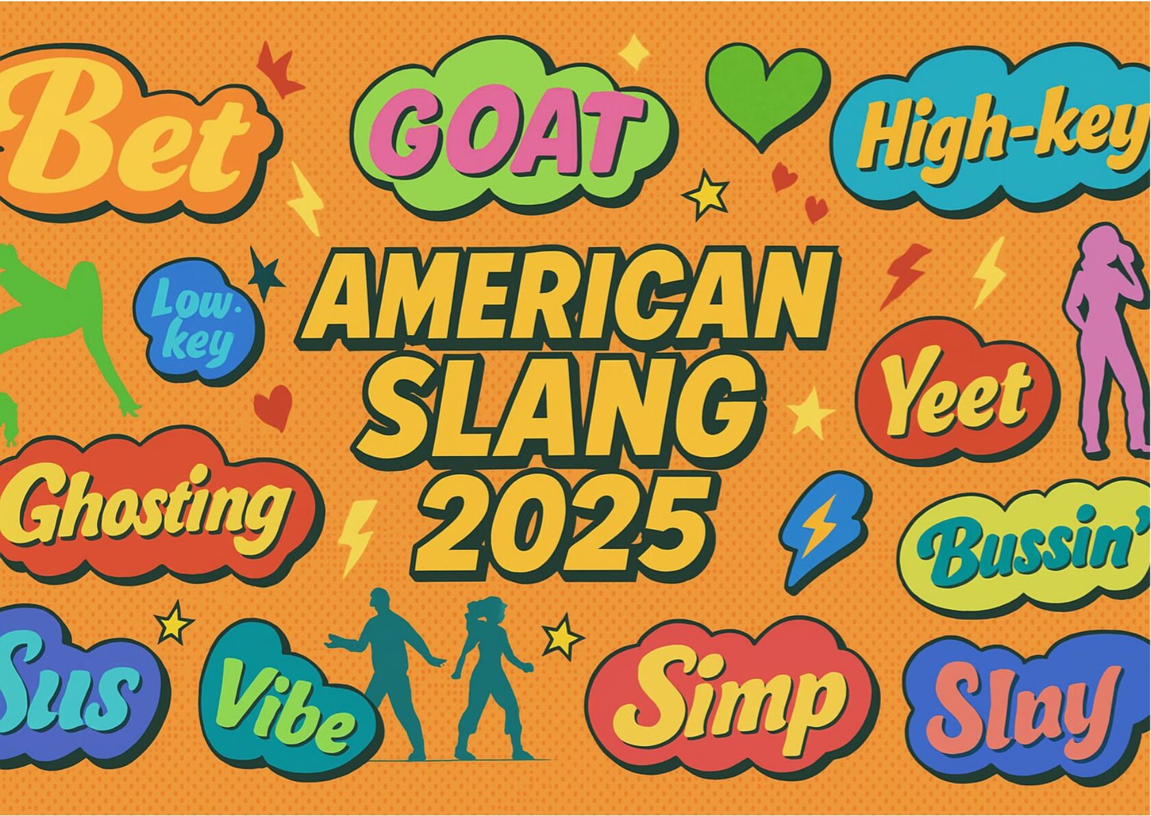 Комиксовая обложка с популярными словами американского сленга 2025 года — GOAT, Bet, Sus, Slay, Vibe и другими, на ярком фоне в стиле иллюстрации.
