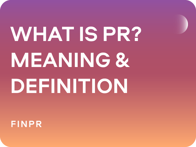 PR Meaning: Understanding the Essence of Public Relations