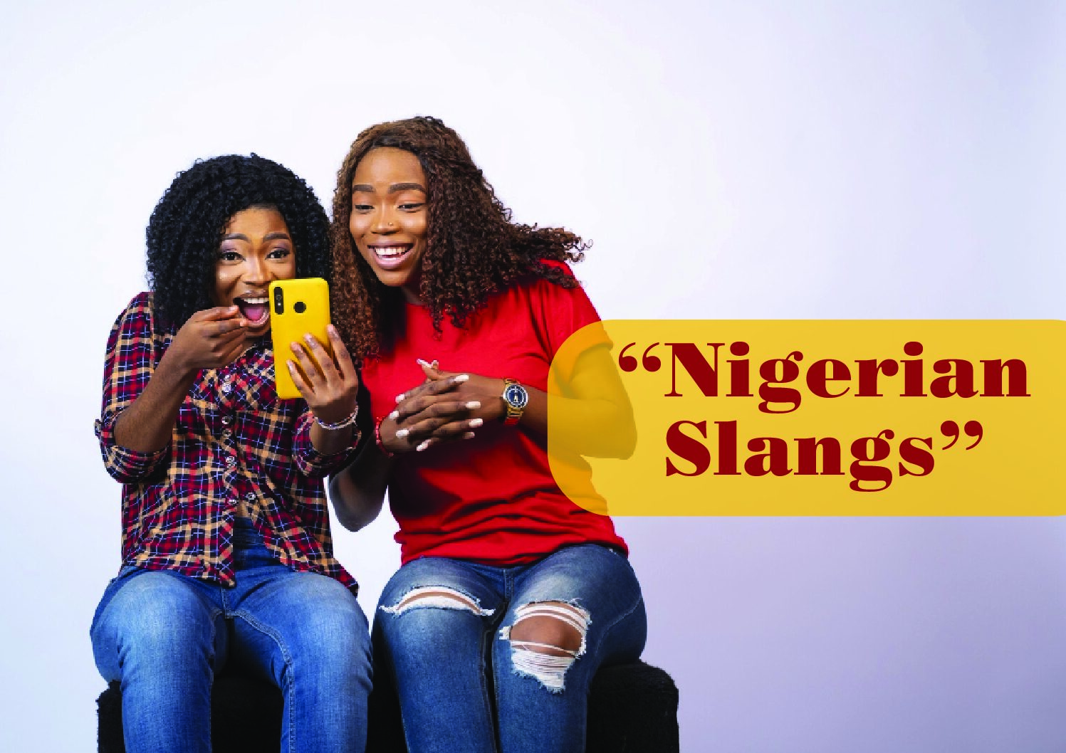 5 SOCIAL SLANGS FROM NIGERIA