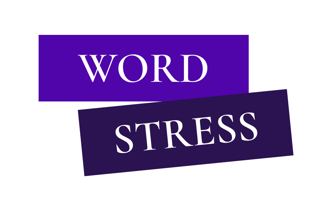 The Importance Of Word Stress For Pronunciation
