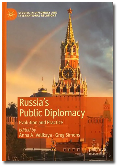 "Russia's Public Diplomacy: Evolution And Practice"