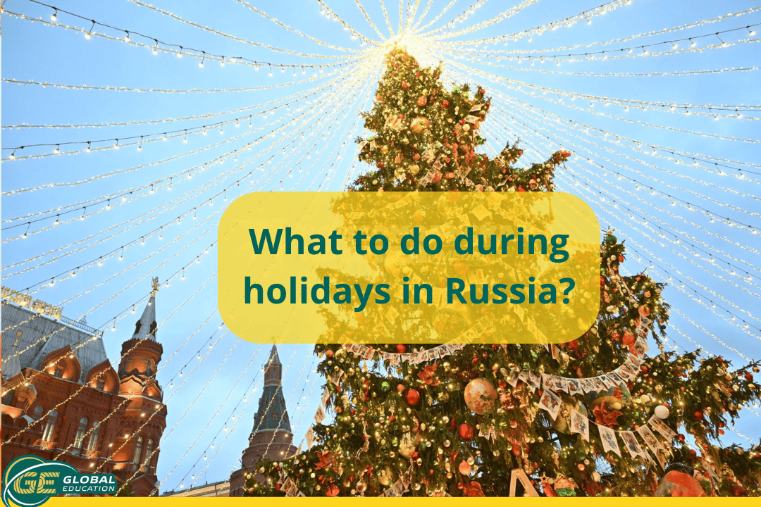New Year holidays in Russia: a guide for international students — from Moscow to Baikal