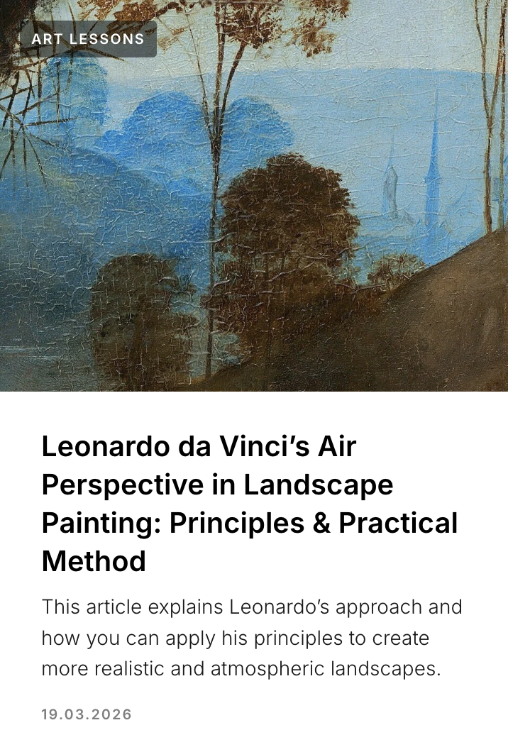 Leonardo da Vinci’s Air Perspective in Landscape Painting: Principles & Practical Method