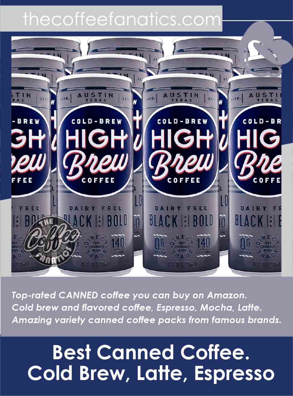 The 30 Best Canned Coffee | Cold Brew 