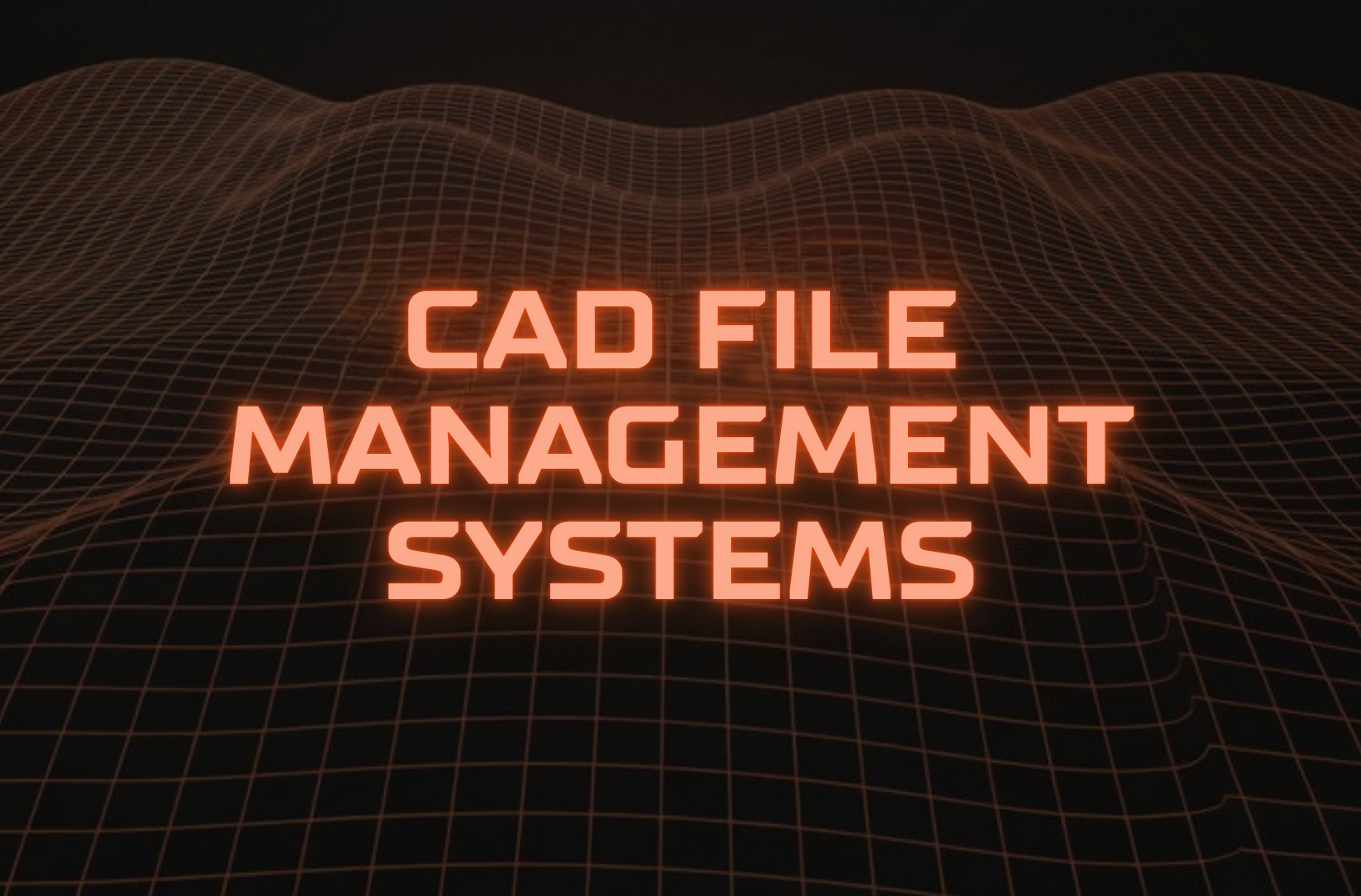CAD-file-management-systems