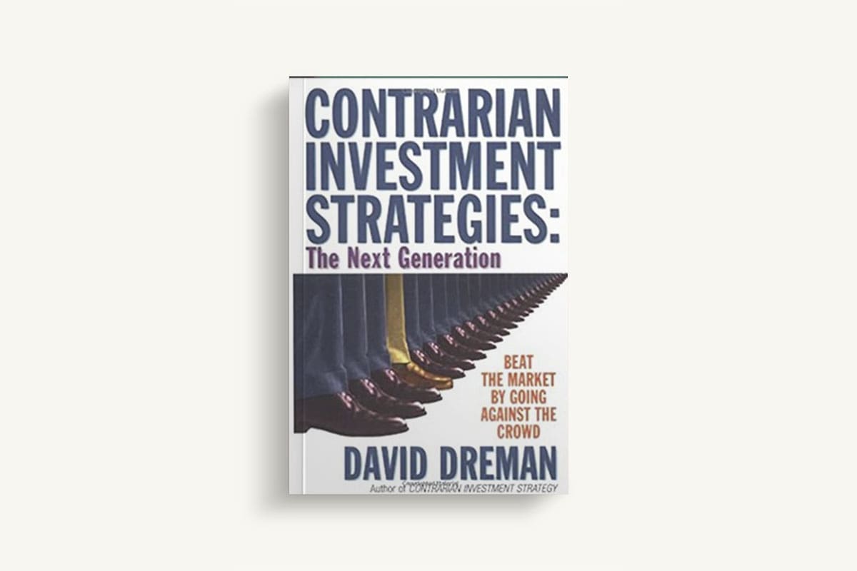 Book Review: Contrarian Investment Strategies: The Next Generation By ...