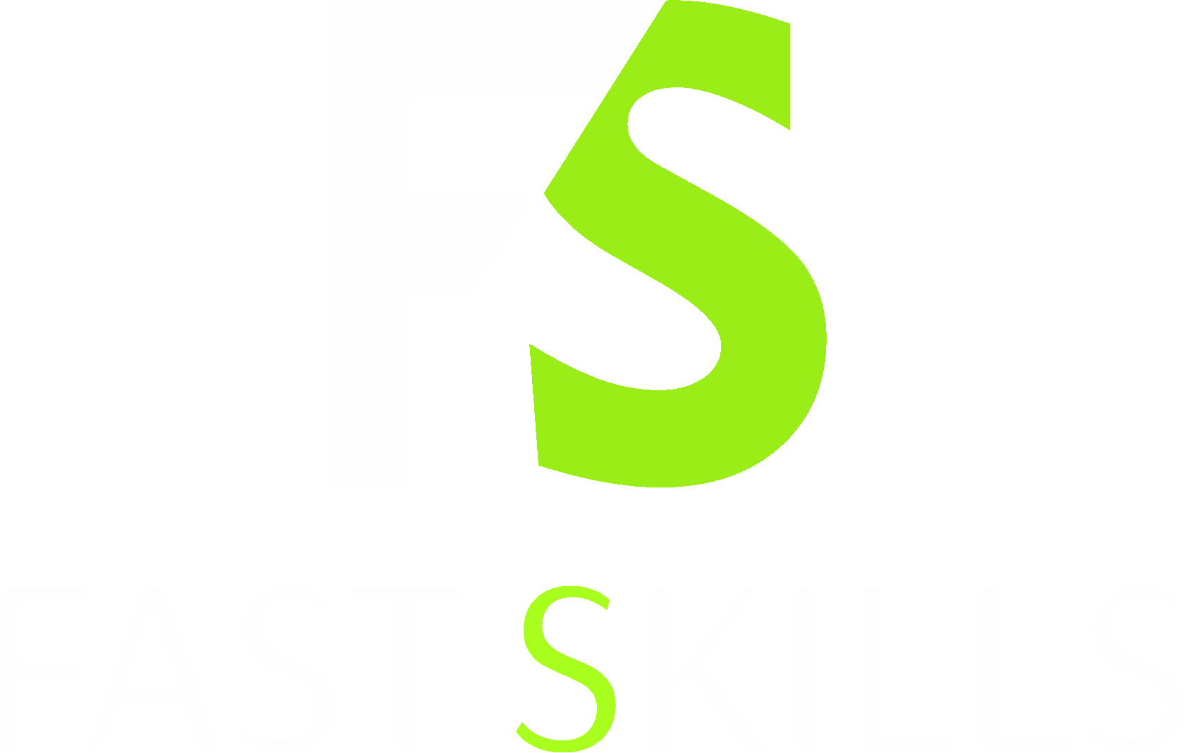 Fast Skills