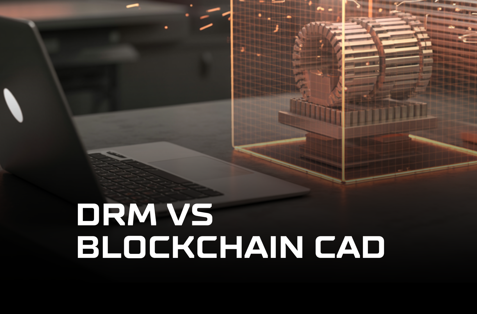 DRM-vs-Blockchain-CAD