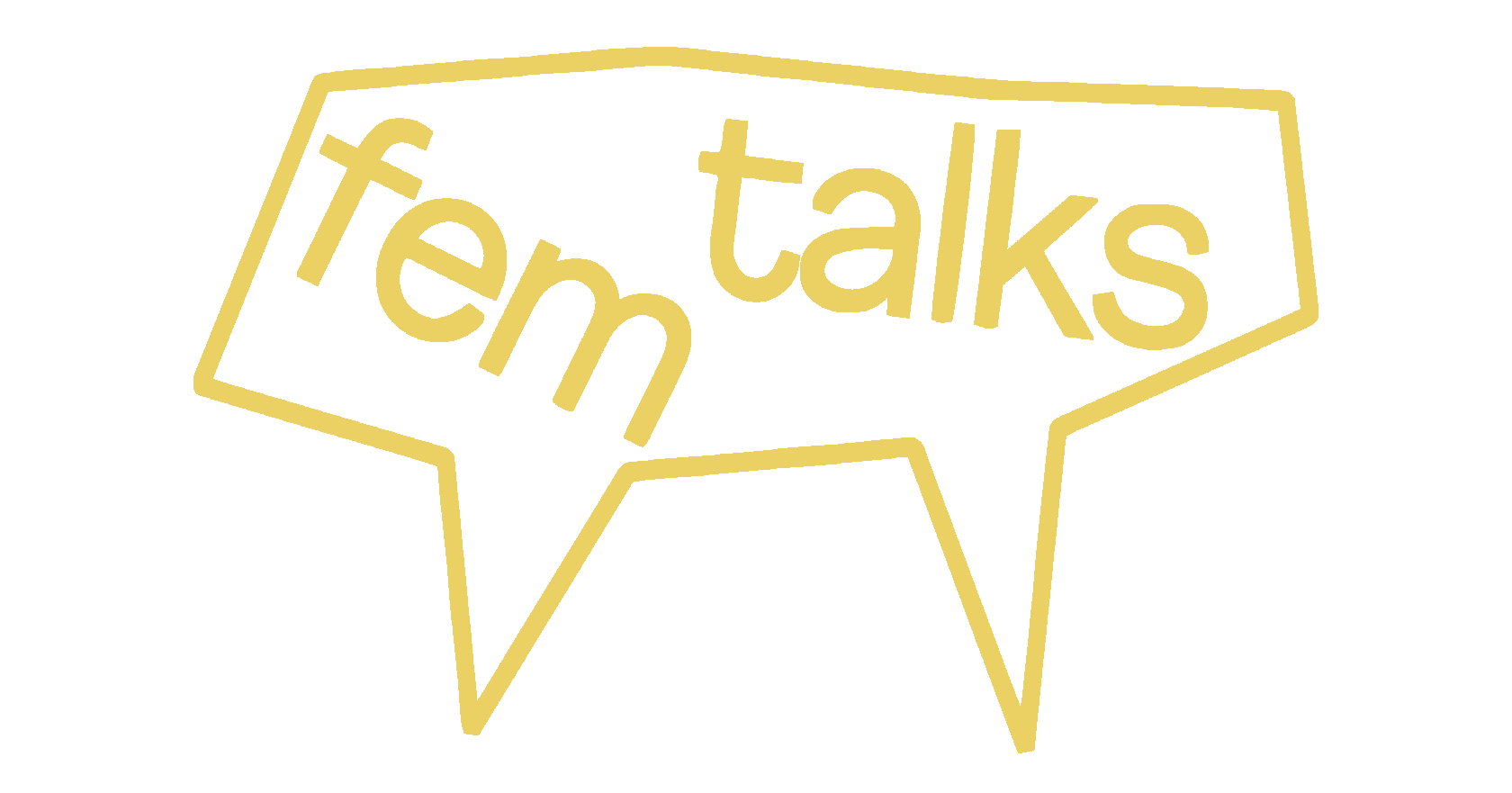 Talking text. FEMTALKS. Talks.