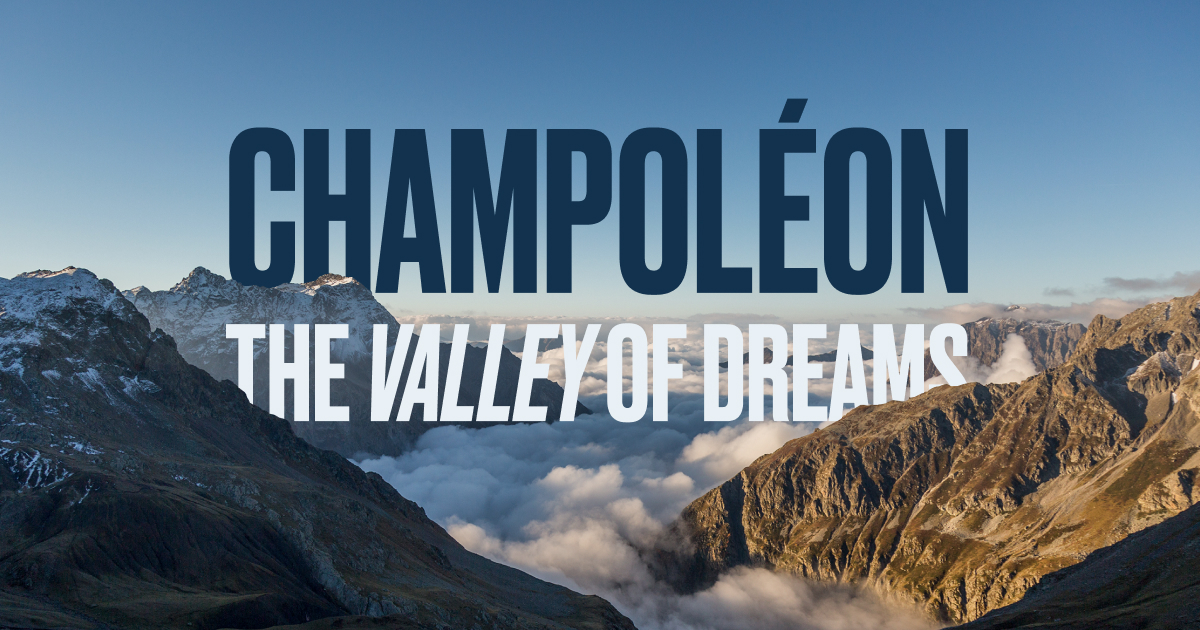 Champoléon the Valley of dreams