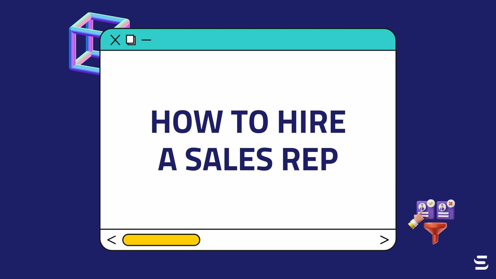 How to Hire a Sales Rep