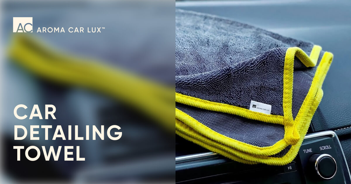 Рушник Car Detailing Towel від Aroma Car Lux