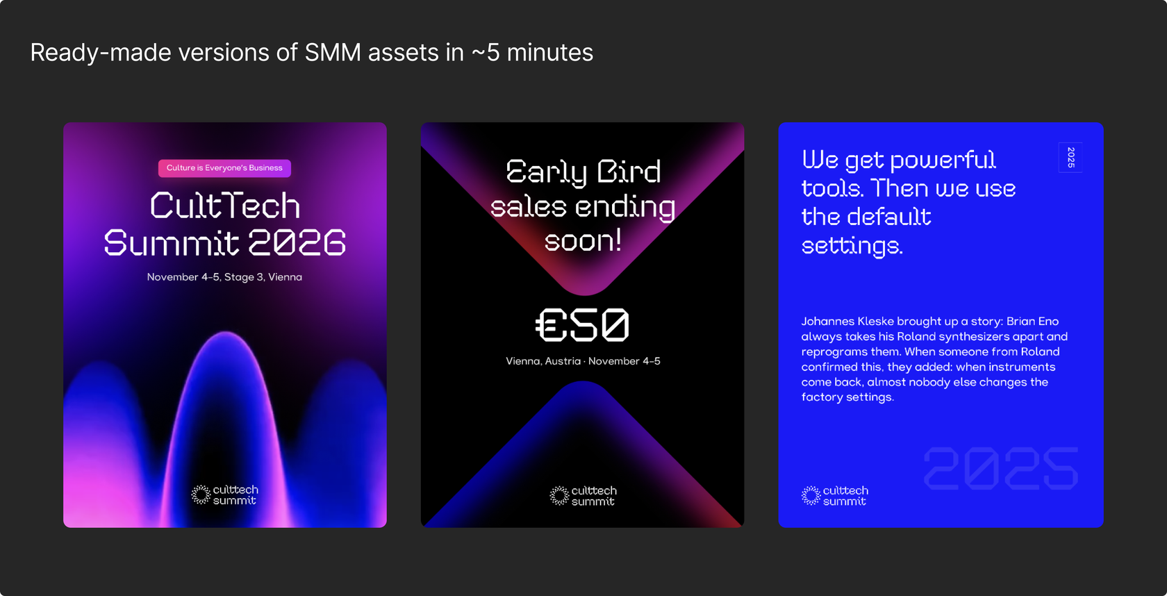 Ready-made versions of SMM assets generated in ~5 minutes