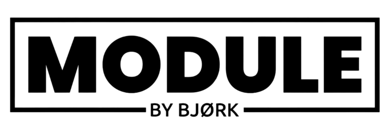 MODULE by BJØRK
