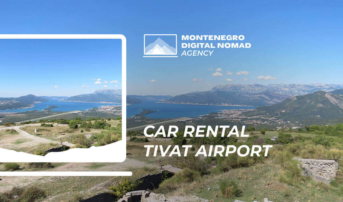 Montenegro car rental Tivat Airport