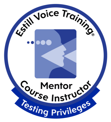 Estill Voice Training — Mentor Course Instructor, Testing Privileges