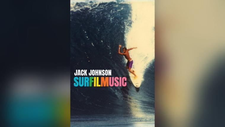 Постер фильма «Jack Johnson: SURFILMUSIC»