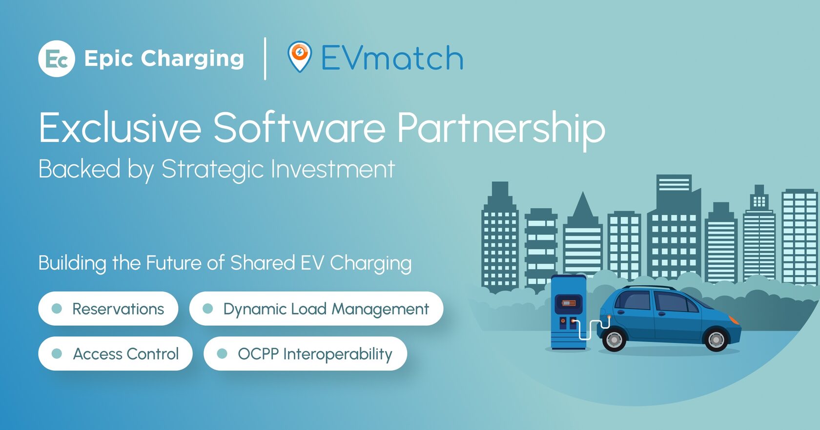 EVmatch Selects Epic Charging as Exclusive Software Partner