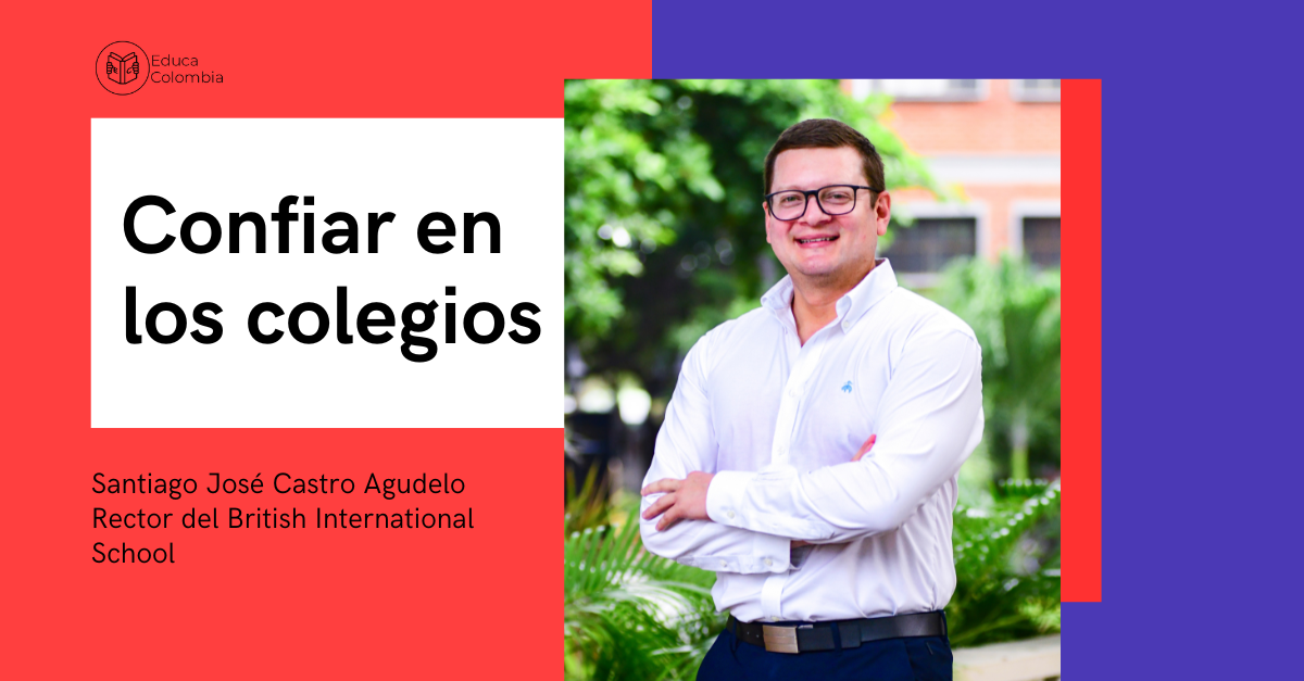 Santiago José Castro Agudelo  rector British International School