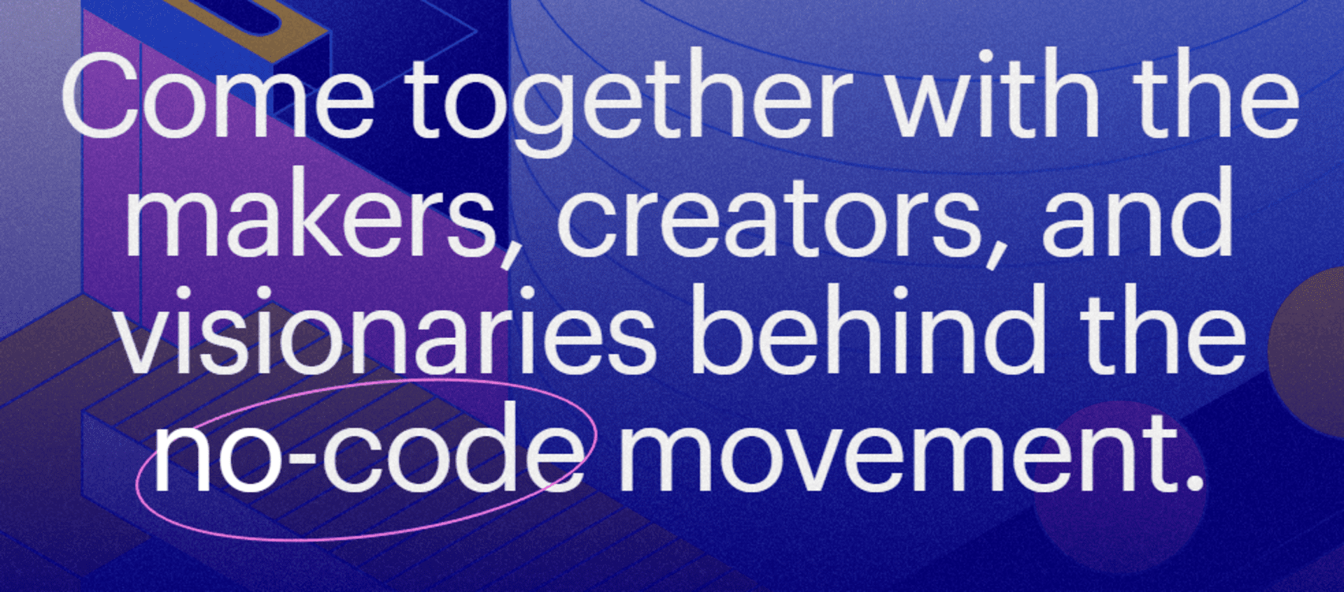 The shift to make No-Code Conf 2021 an online-only event