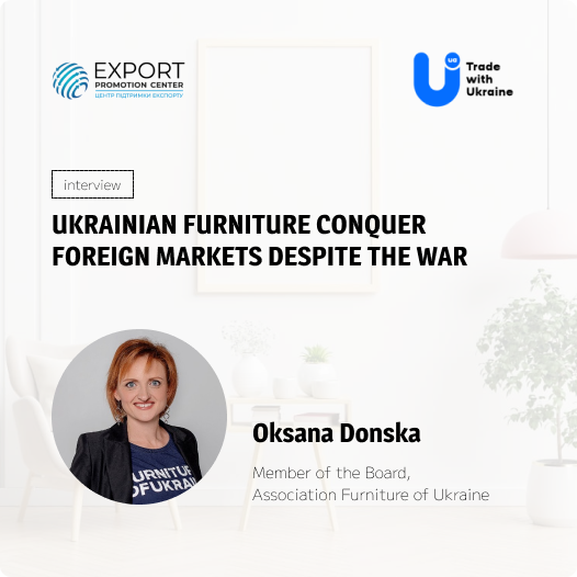Ukrainian furniture conquer foreign markets despite the war