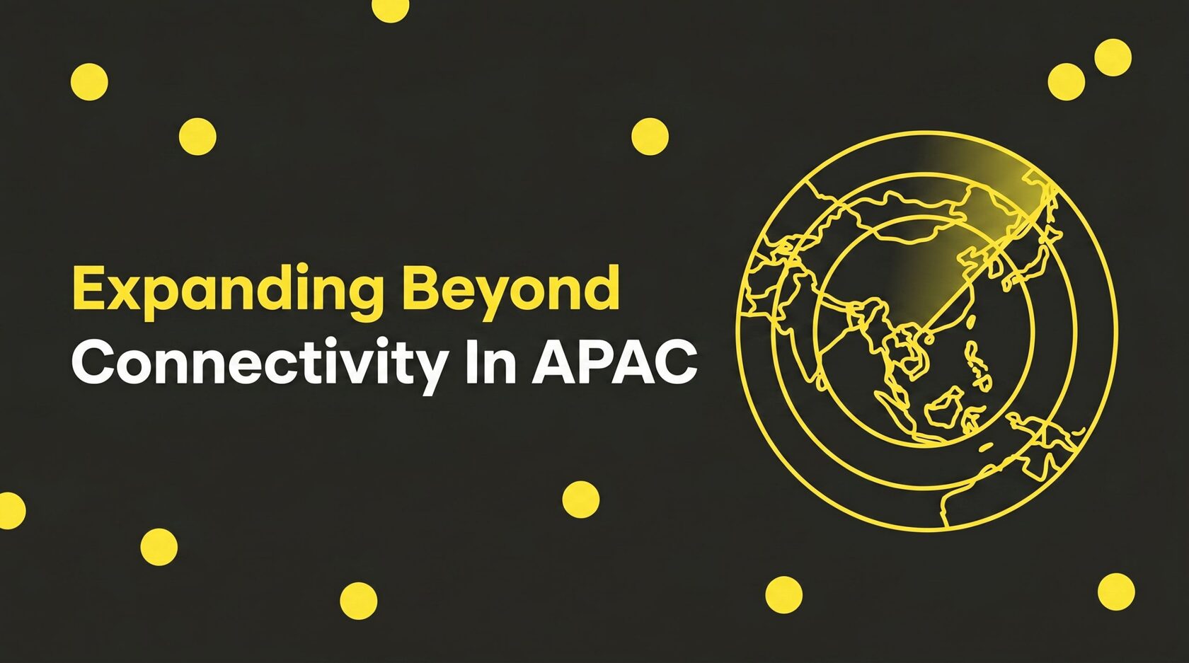 Expanding beyond connectivity in APAC