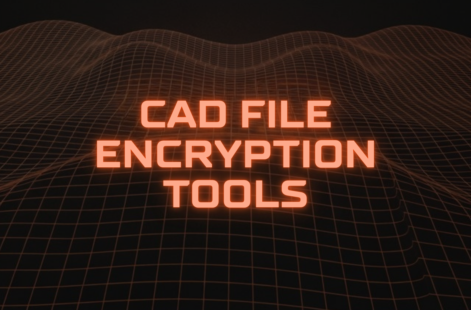 CAD-file-encryption-tools