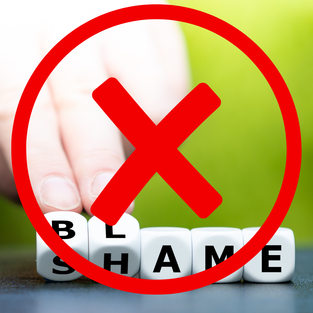 blame, shame, blame, shame with red X and circle on top