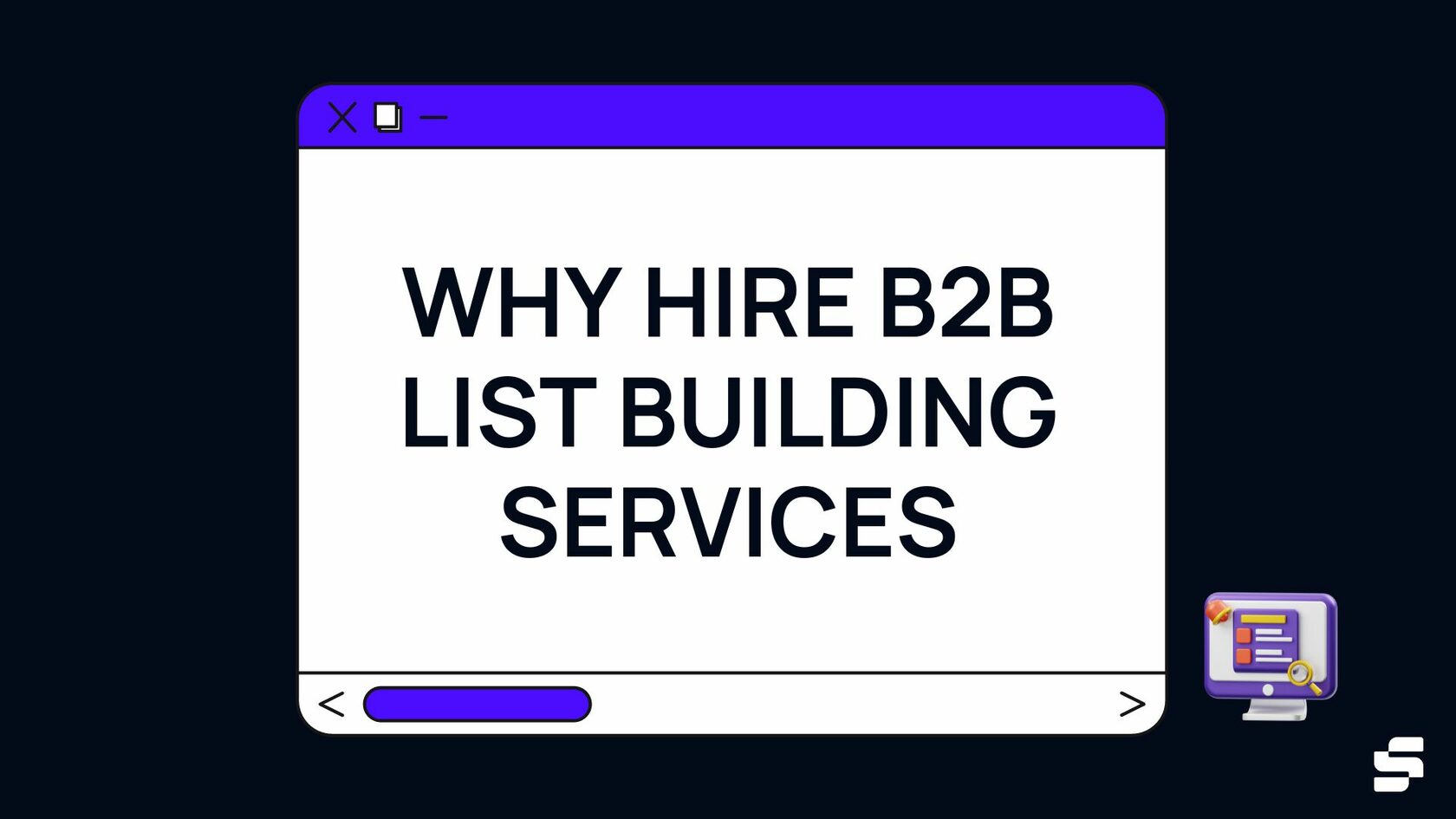 Why Hire B2B List Building Services