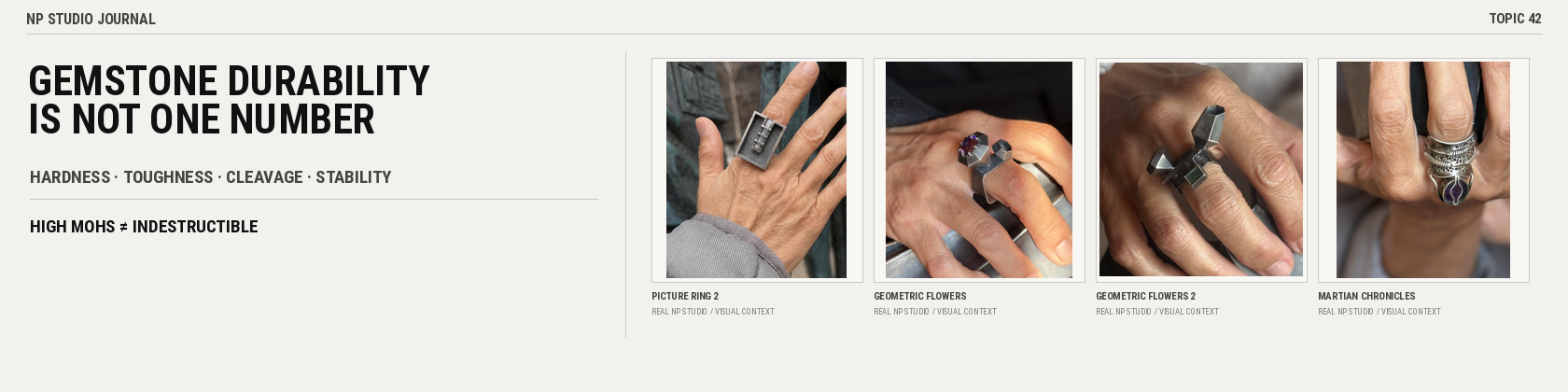 Mohs is only one gemstone property; rings also require attention to toughness, stability and cleavage