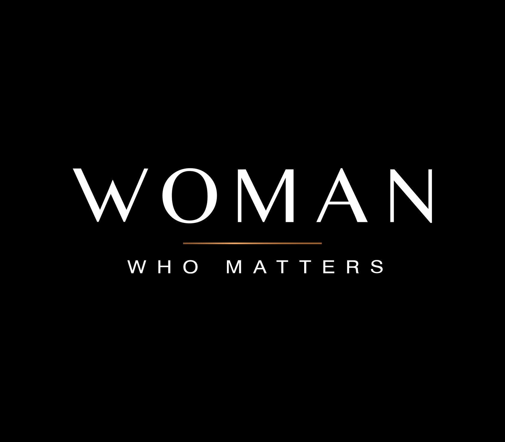 She met a woman who. Woman who matters. Премия woman who matters. Бизнес-форум woman who matters.