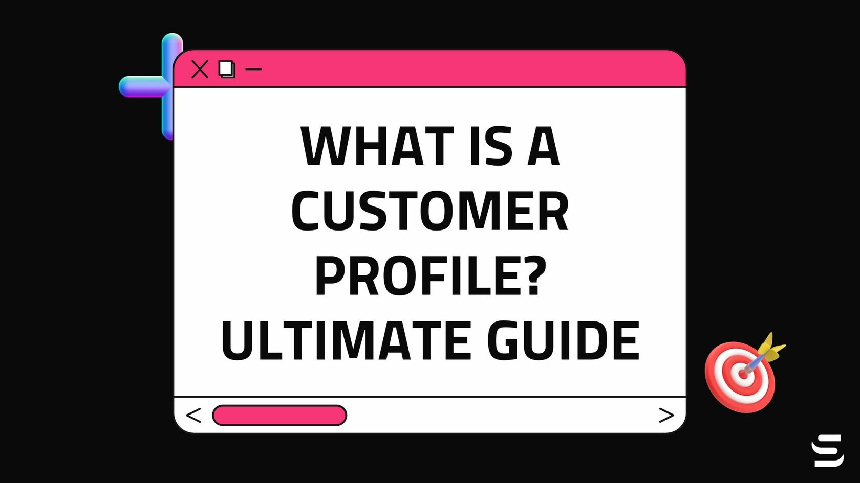 what-is-a-customer-profile-ultimate-guide