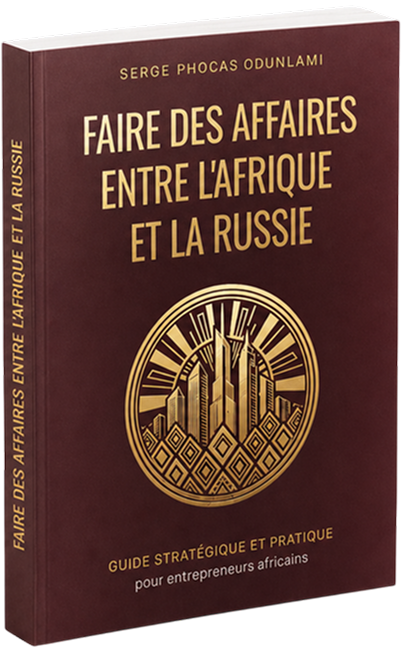 Couverture du livre Faire des Affaires entre l'Afrique et la Russie