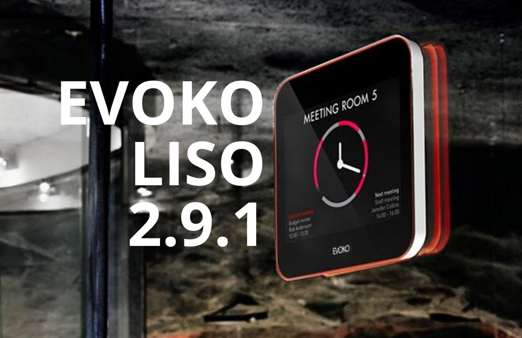 Evoko Liso update 2.9.1