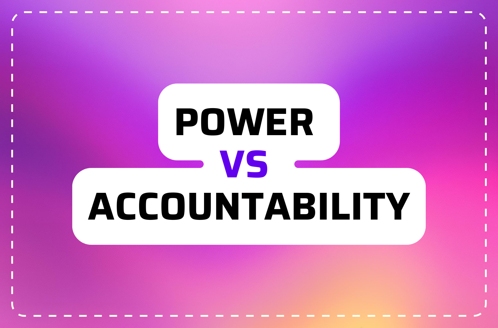 How Power Imbalances Kill Accountability
