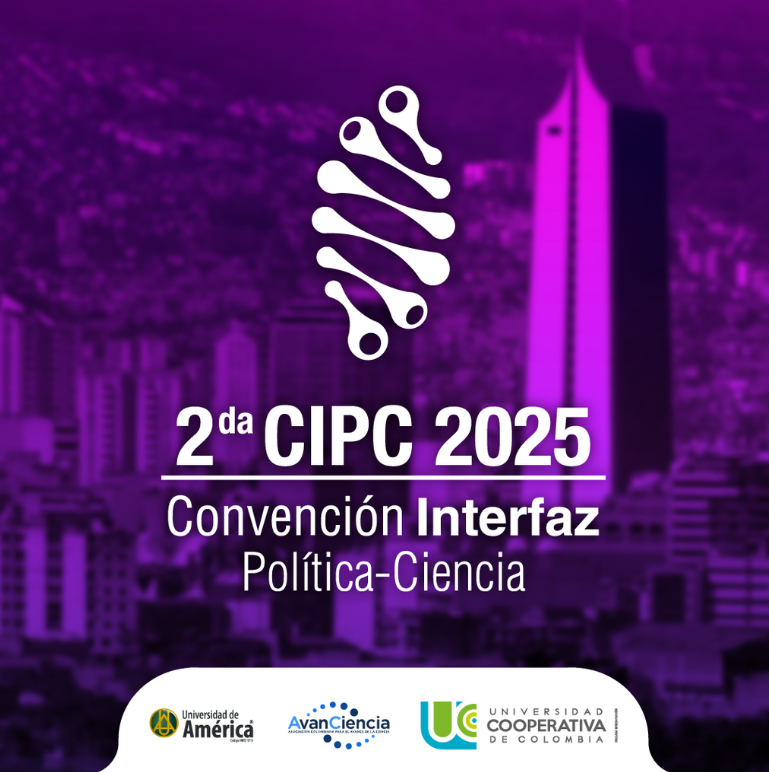 ¡Medellín, Capital del Diálogo!  2ª Convención Interfaz Política-Ciencia 2025