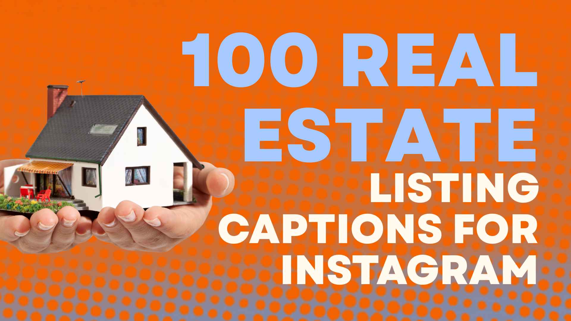 100 Real Estate Listing Captions for Instagram