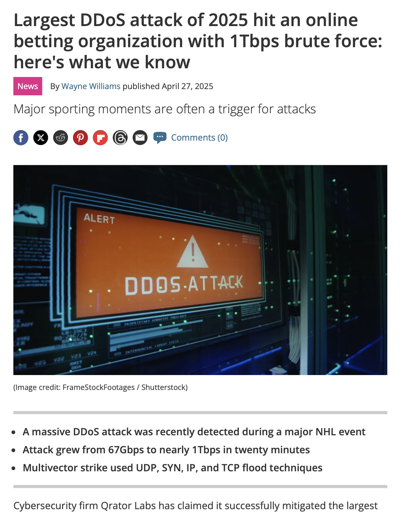 techradar - Largest DDoS attack of 2025 hit an online betting organization with 1Tbps brute force: here's what we know