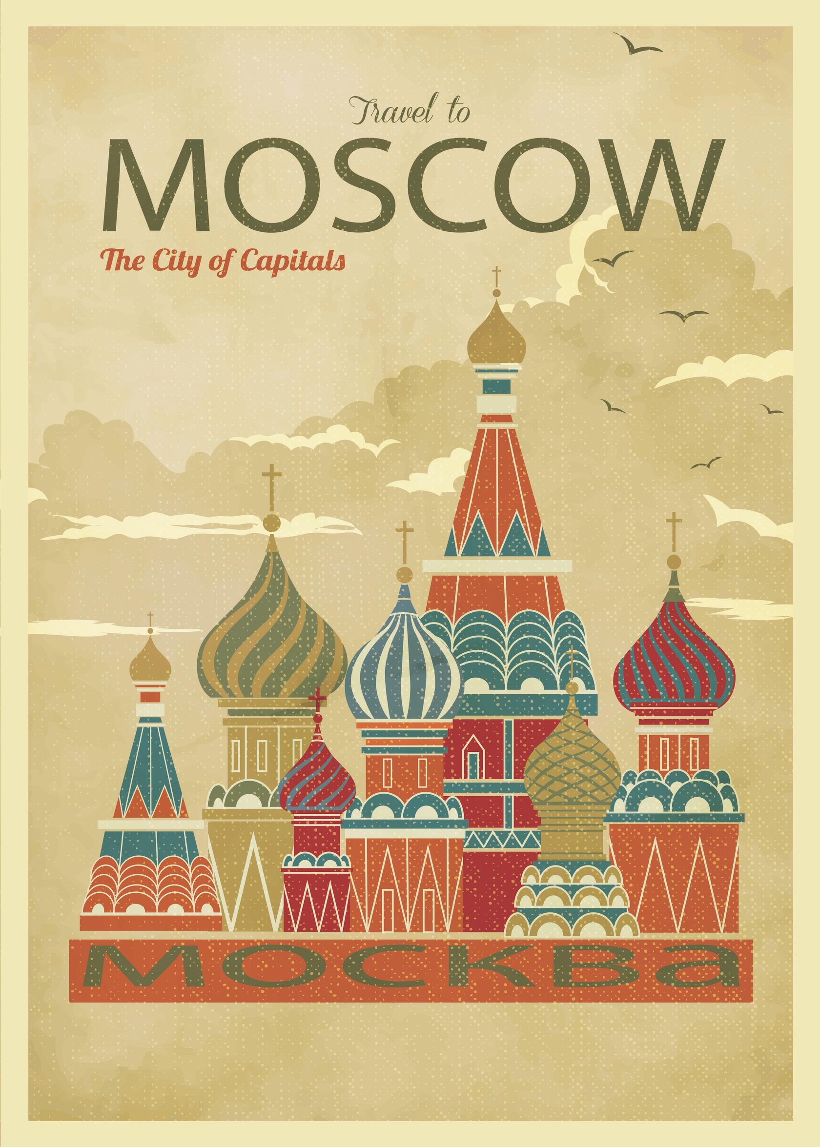 Travel to moscow. Vintage Travel poster Москва. Москва плакат. Постер Москва. Постеры с изображением Москвы.