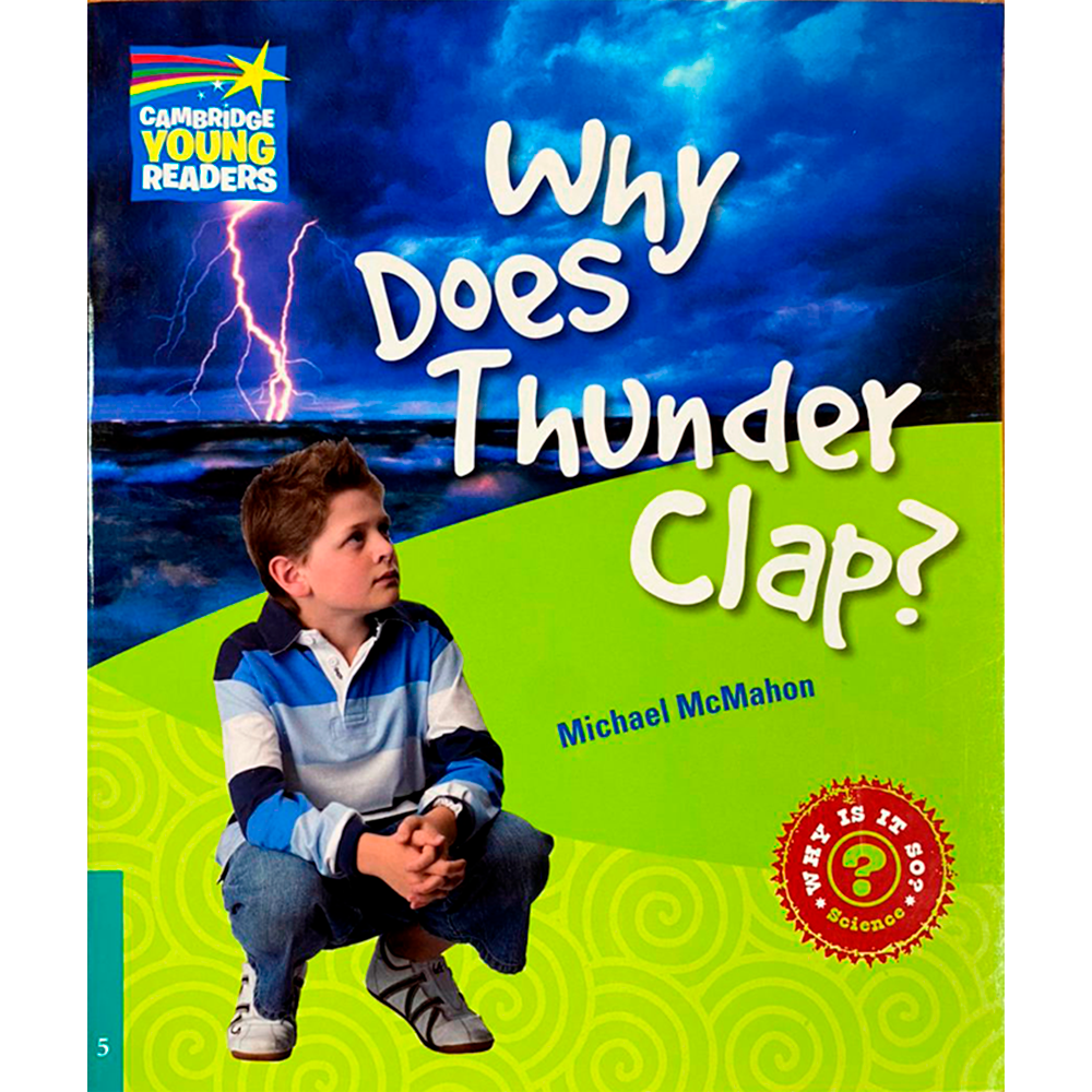 Young readers. Why does it Thunder?.