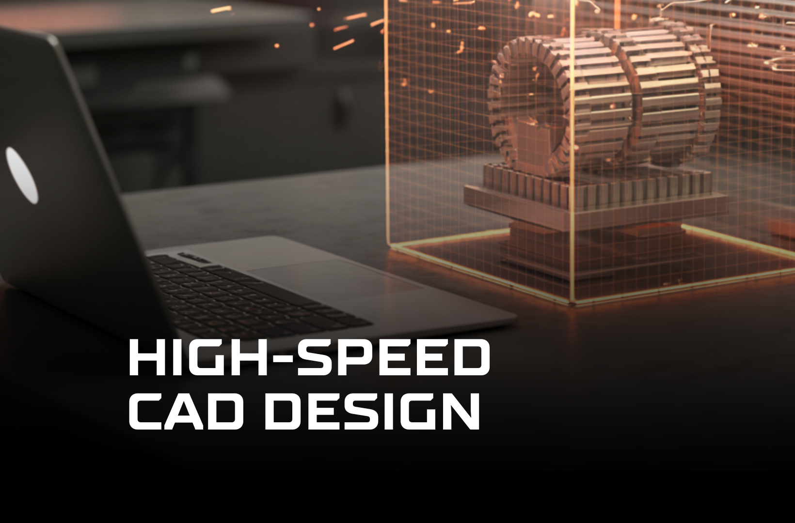 high-speed-CAD-design