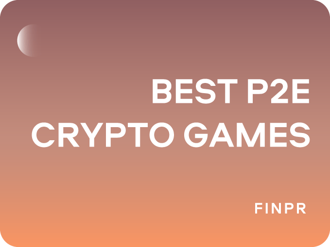 10 Best P2E Crypto Games: Play-to-Earn Projects to Try