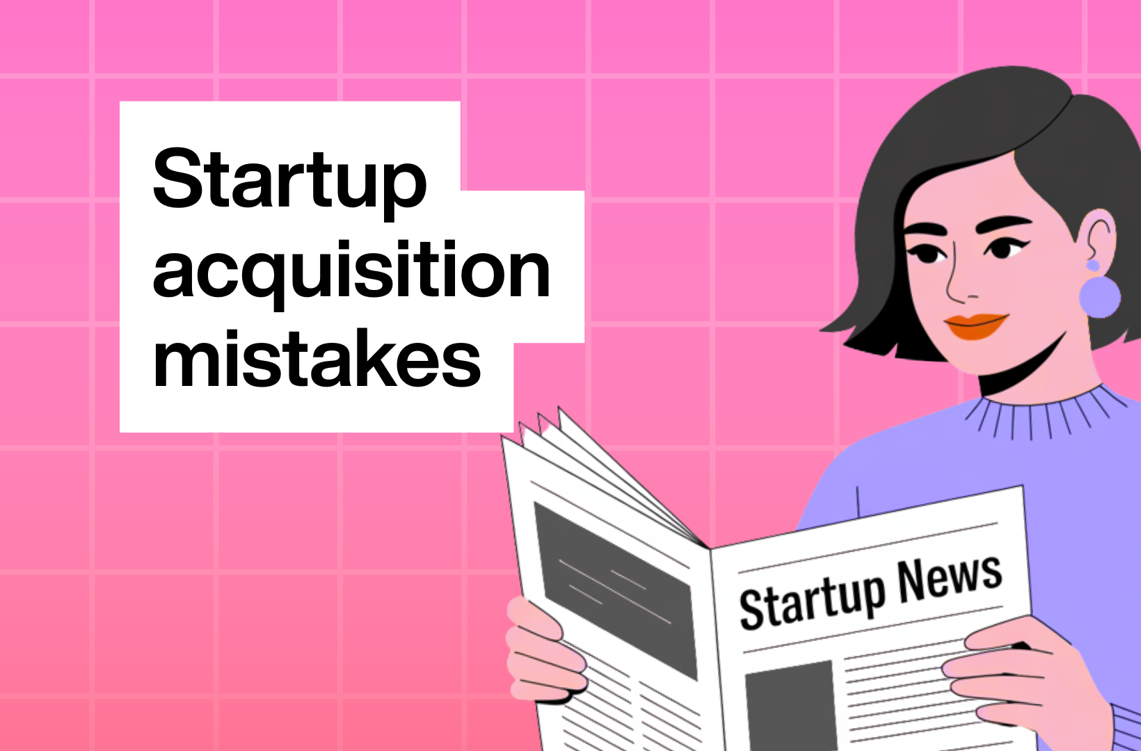startup-acquisition-mistakes
