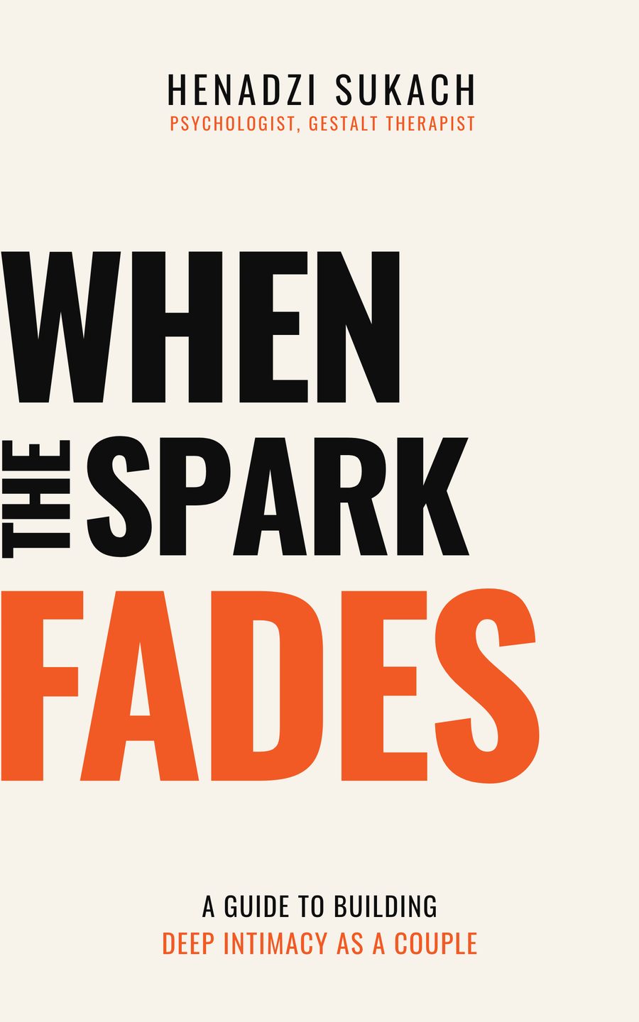 Обложка книги WHEN THE SPARK FADES