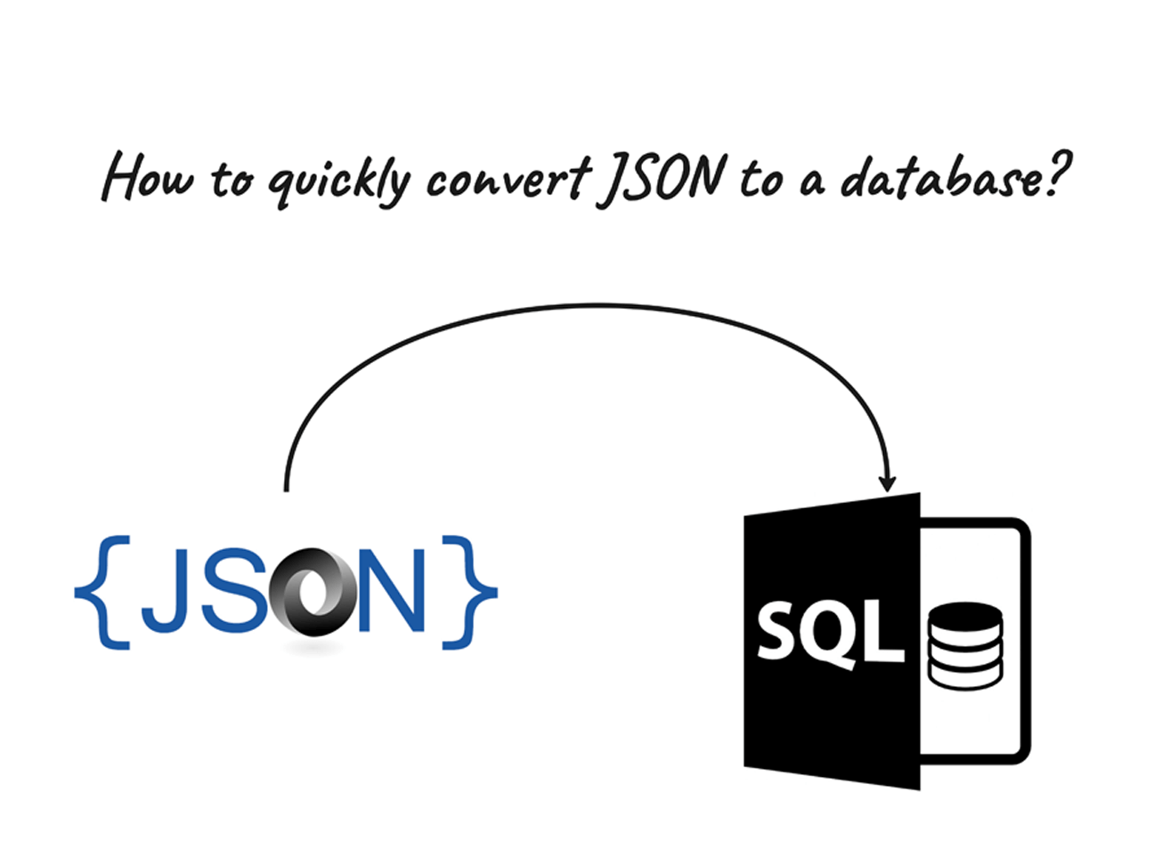 How To Quickly Convert Json To A Database 4798