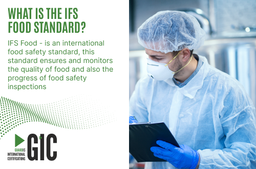 What is the IFS Food standard?