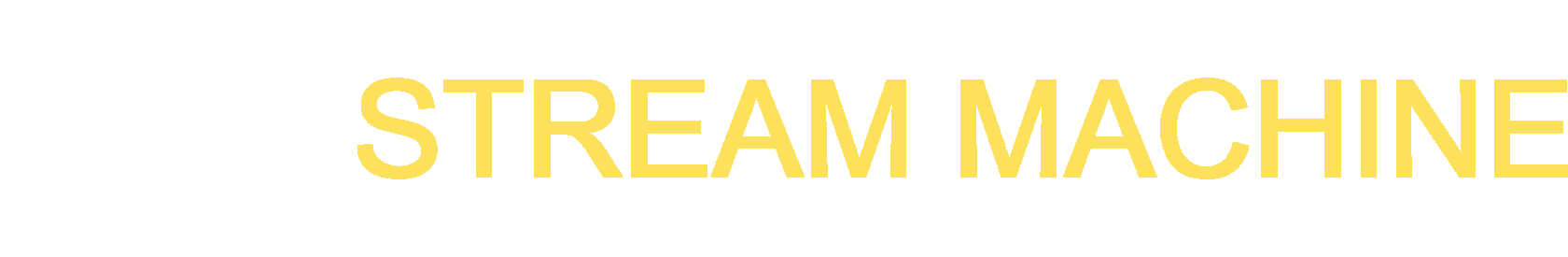 Stream Machine